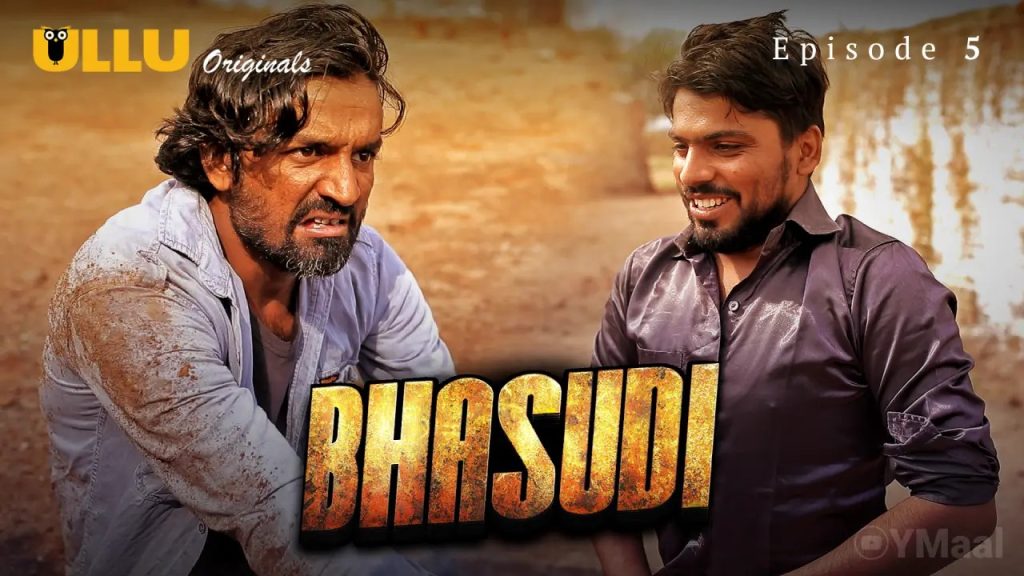 Bhasudi Episode 5 »
